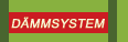 Dämmsystem